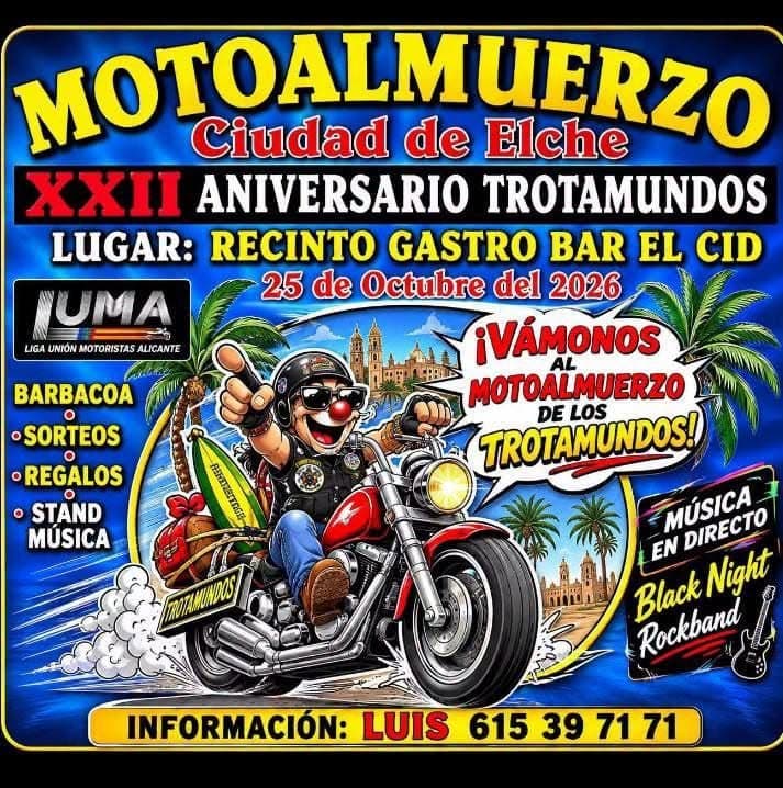 Motoalmuerzo Ciudad de Elche — XXII Aniversario Trotamundos